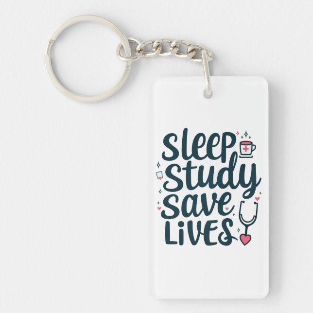 Sleep Study Save Lives Medical Design Key Ring (Front)