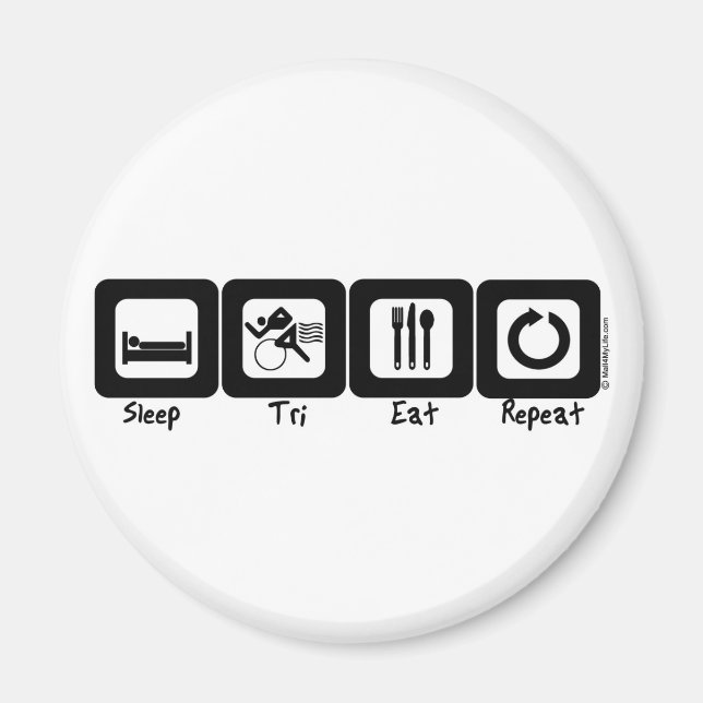 Sleep TrI Eat Repeat Magnet (Front)