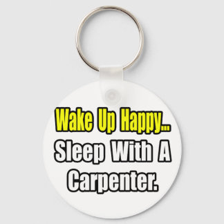 Sleep With a Carpenter Key Ring