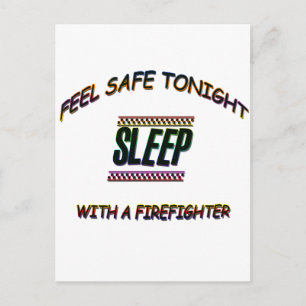 SLEEP WITH A FIREFIGHTER POSTCARD