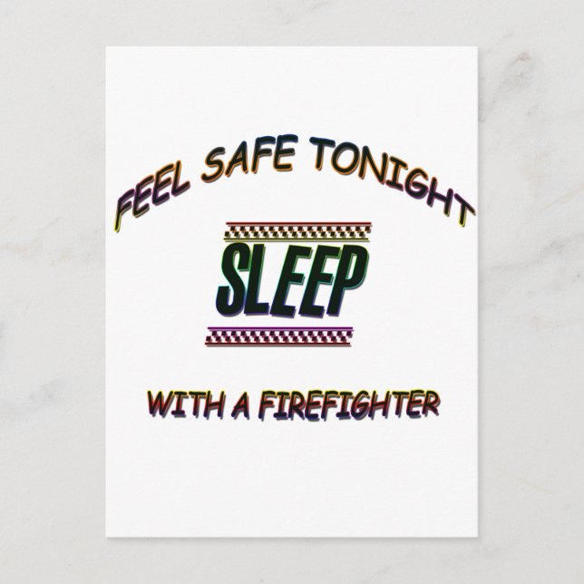 SLEEP WITH A FIREFIGHTER POSTCARD (Front)