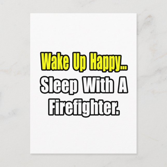 Sleep With a Firefighter Postcard (Front)