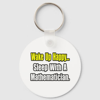 Sleep With a Mathematician Key Ring
