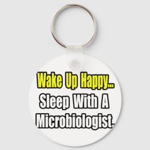Sleep With a Microbiologist Key Ring