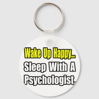 Sleep With a Psychologist Key Ring