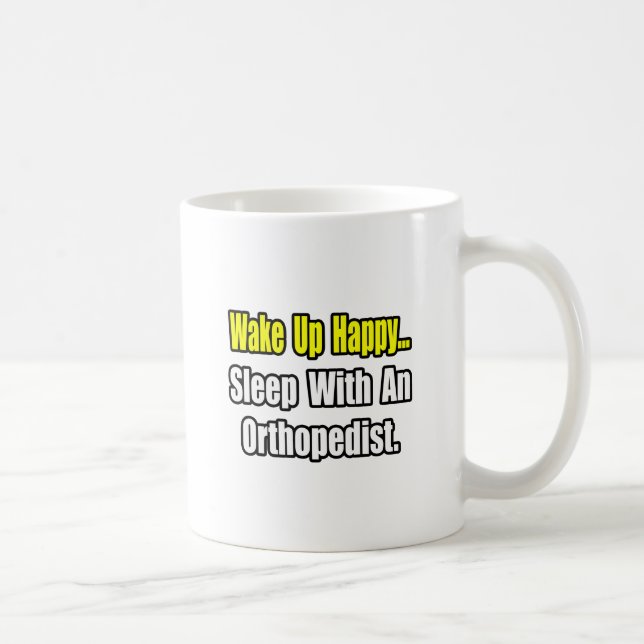 Sleep With an Orthopaedist Coffee Mug (Right)