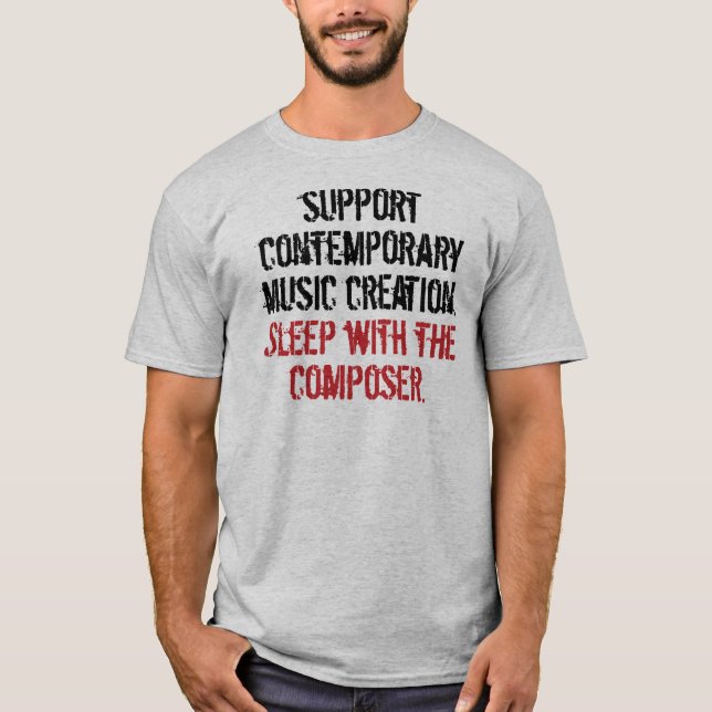 Sleep with the Composer T-Shirt (Front)
