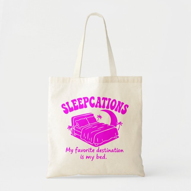 Sleepcations Tote Bag (Front)