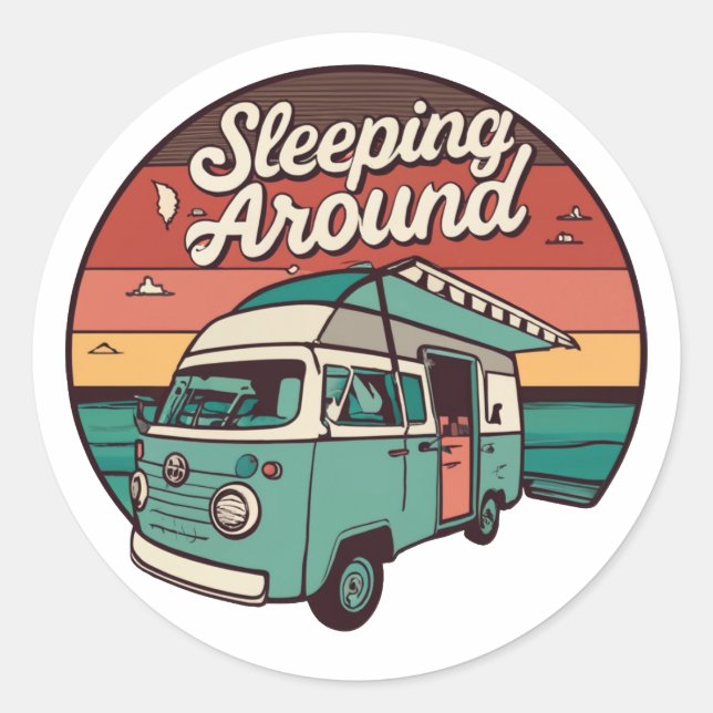 Sleeping Around Camper Classic Round Sticker (Front)