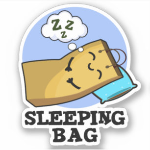 Sleeping Bag Funny Paper Bag Pun