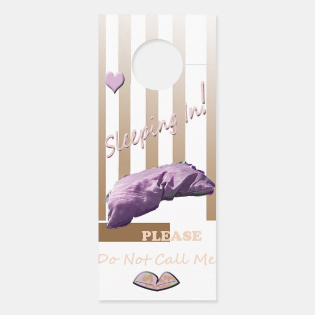 Sleeping In! Door Hanger (Back)