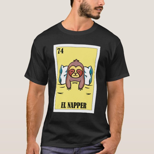 Sleeping Lottery  Mexican Lottery El Napper 2 T-Shirt (Front)