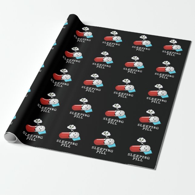 Sleeping Pill Funny Medicine Pun Dark BG Wrapping Paper (Unrolled)