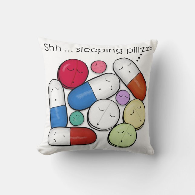 Sleeping Pills-Medication Cushion (Front)
