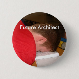sleeping_student, Future Architect 6 Cm Round Badge