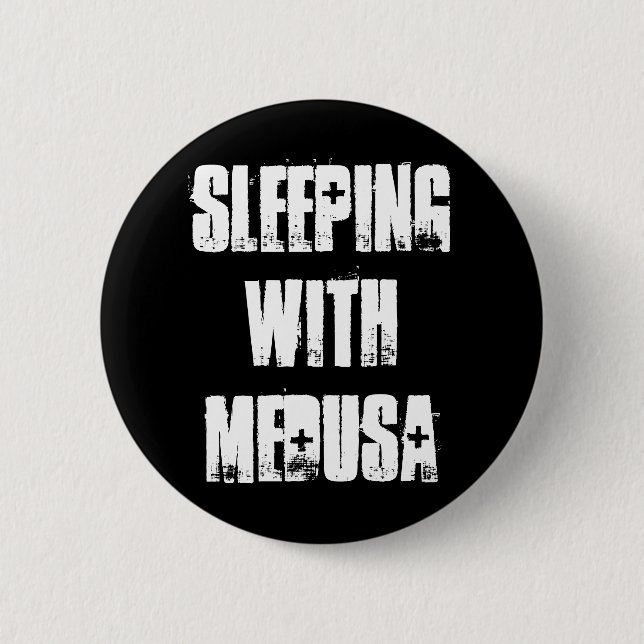 Sleeping With Medusa 6 Cm Round Badge (Front)