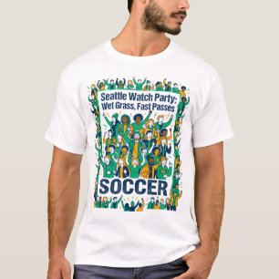 Sleepless In Seattle Soccer Fans Screaming T-Shirt