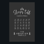 Sleeps 'till Christmas modern minimalist farmhouse Poster<br><div class="desc">Sleeps 'till Christmas modern minimalist farmhouse poster. Cross the days off as you get closer your visit from Santa.</div>