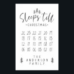 Sleeps 'till Christmas modern minimalist farmhouse Poster<br><div class="desc">Sleeps 'till Christmas modern minimalist farmhouse poster. Cross the days off as you get closer your visit from Santa.</div>