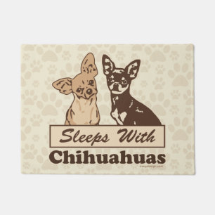 Sleeps With Chihuahuas Doormat