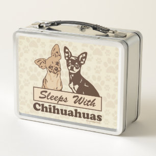Sleeps With Chihuahuas Metal Lunch Box