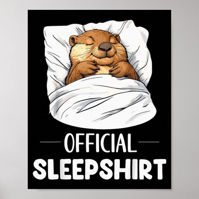 Sleepshirt Cute Sleeng Beaver Animal Lover Pajama  Poster (Front)