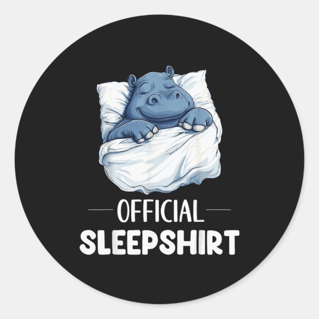 Sleepshirt Cute Sleeng Hip Animal Lovers Pajama  Classic Round Sticker (Front)