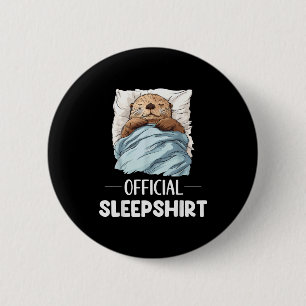 Sleepshirt Sleeng Sea Otter Animal Lovers Pajama  6 Cm Round Badge