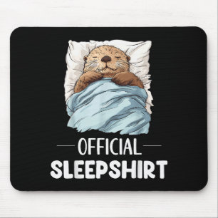 Sleepshirt Sleeng Sea Otter Animal Lovers Pajama  Mouse Pad