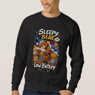 Sleepy Bear Low Battery Funny Cosy Bear Sweatshirt