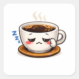 Sleepy Coffee Cup Cute Illustration   Coffee Mood  Square Sticker