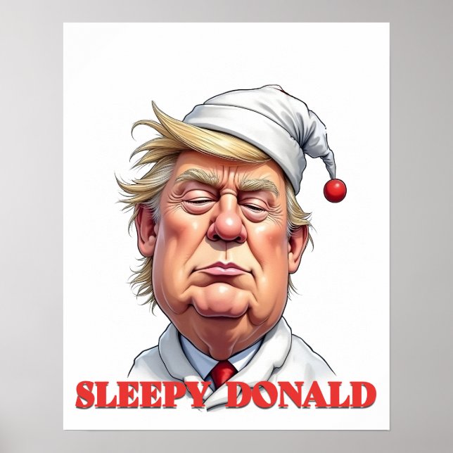 Sleepy Donald – A Subtle Political Caricature Poster (Front)