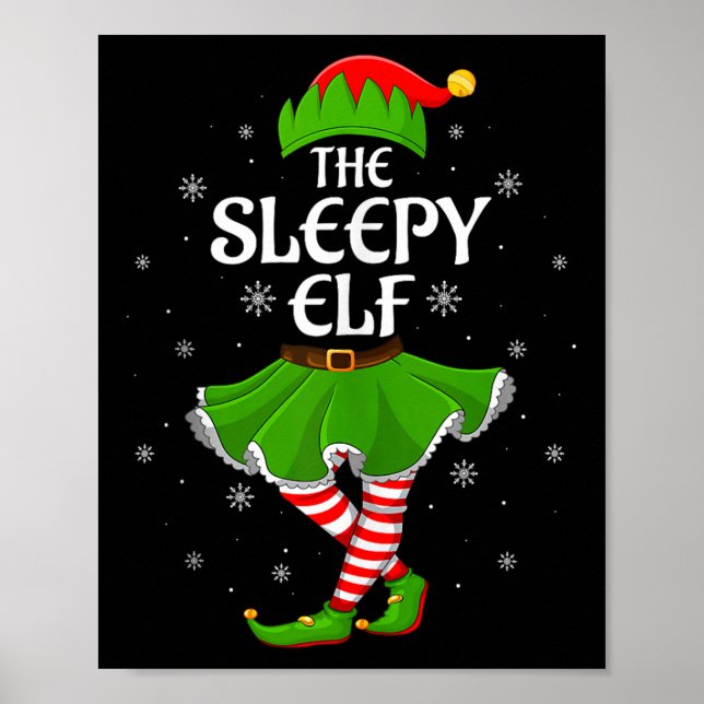 Sleepy Elf Christmas Family Girls Women Elf Squad  Poster (Front)