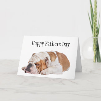 Sleepy English Bulldog Father's Day Card