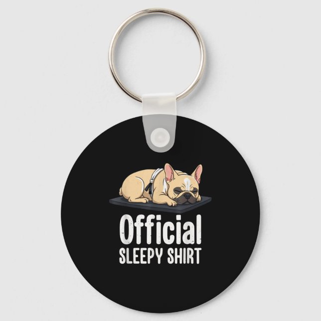 Sleepy French Bulldog Funny Dog Lovers Men Women K Key Ring (Front)