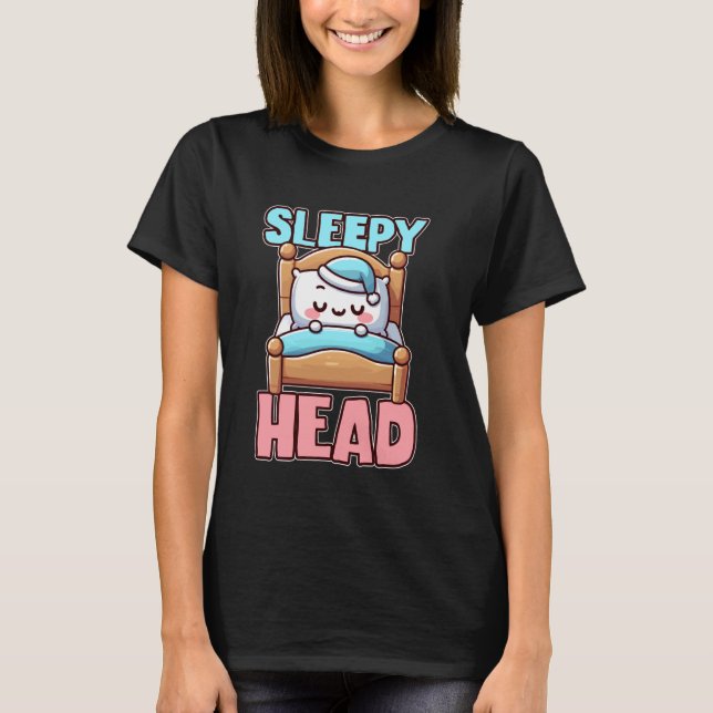 Sleepy Head Cute Bedtime Cartoon T-Shirt (Front)