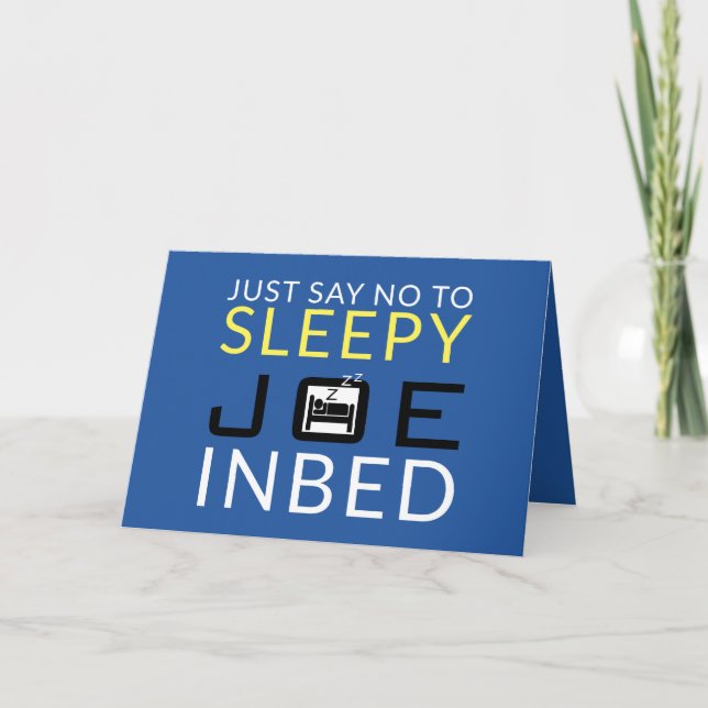 Sleepy Joe Card (Front)