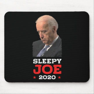 Sleepy Joe - Funny Joe Biden Political Election Mouse Pad
