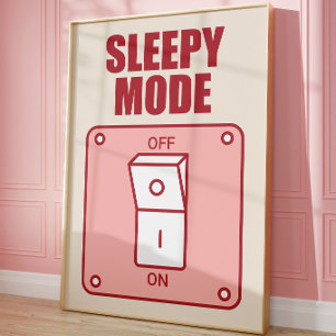 Sleepy Mode Poster Funny Bedroom Wall Art Pink