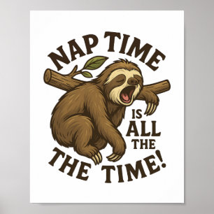 Sleepy Sloth Funny Poster