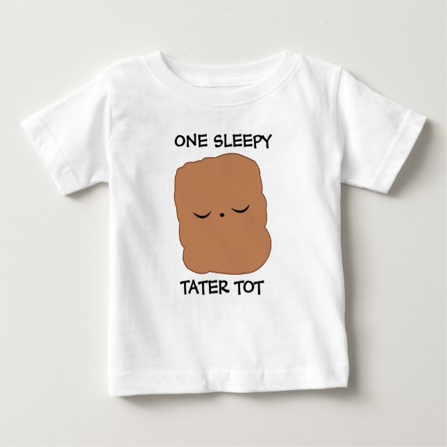 Sleepy tater tot t-shirt (Front)