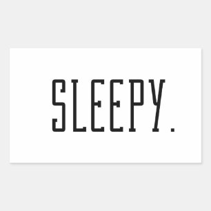 Sleepy. Typography Rectangular Sticker