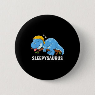 Sleepysaurus Dinosaur Pajama Sleeng  6 Cm Round Badge