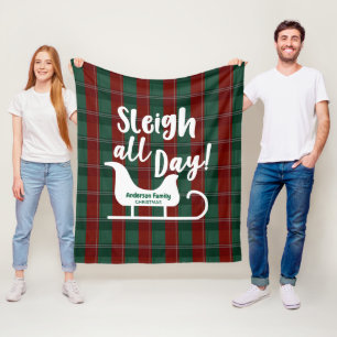 Sleigh all Day Christmas Fleece Blanket