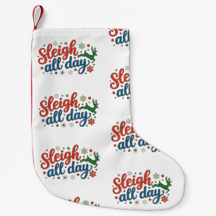 Sleigh All Day Christmas Holiday Reindeer Xmas Small Christmas Stocking