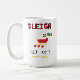 Sleigh All Day Coffee Mug