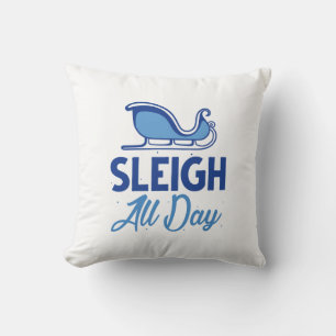 Sleigh All Day Cushion