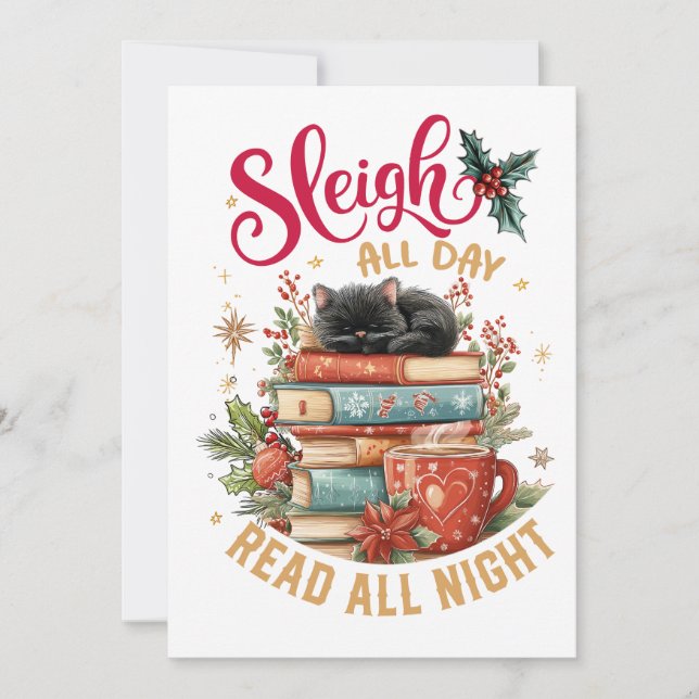 Sleigh All Day Read All Night  Holiday Card (Front)