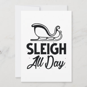 Sleigh All Day Thank You Card