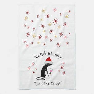 Sleigh All Day Then Rosé Funny Christmas Cat Tea Towel